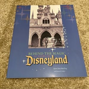 Behind the Magic: 50 Years of Disneyland